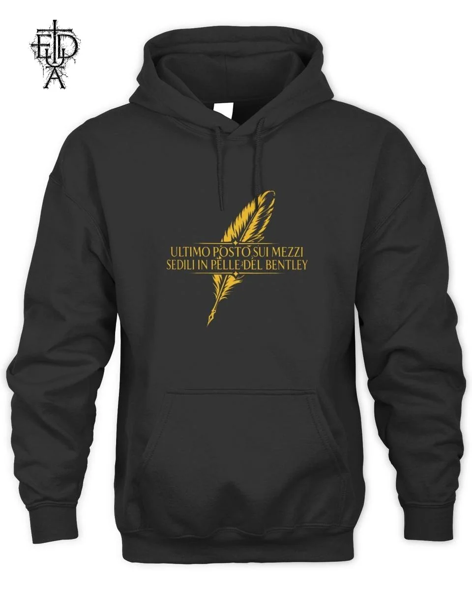Maglietta Tedua Piuma d'Oro Sedili Bentley T-Shirt 2 Felpa Tedua Piuma d'Oro Unisex Hoodie
